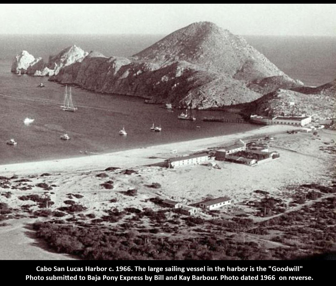 Cabo San Lucas Harbor. Baja Pony Express: PICTURE OF THE DAY sent in by Bill and Kay Barbour - dated on reverse 1966.