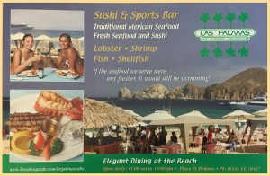 Advertisement for Las Palmas Restaurant that appeared in Los Cabos Magazine, Issue 9, 2004.
